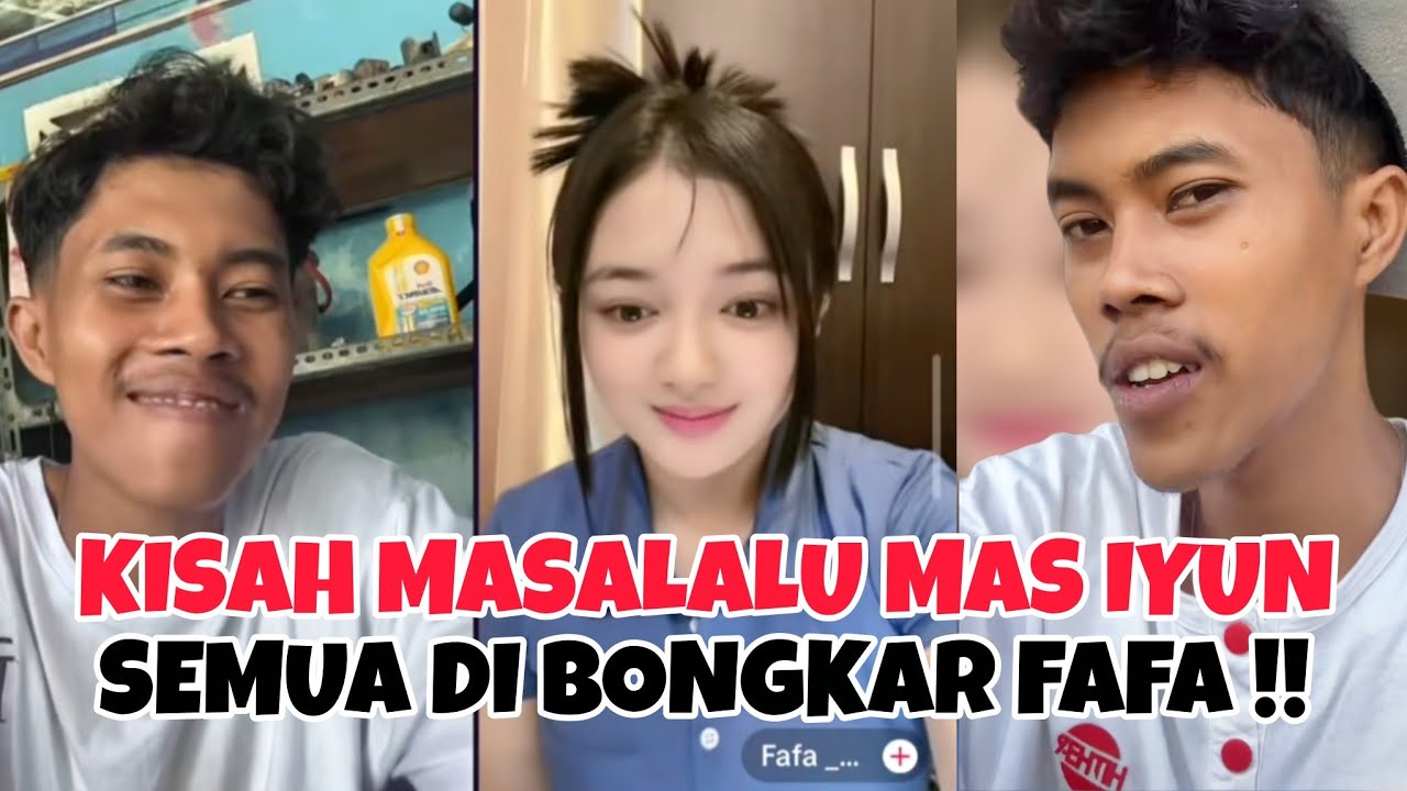 KISAH MASA LALU MAS IYUN, SEMUA DI BONGKAR FAFA. PENASARAN!?