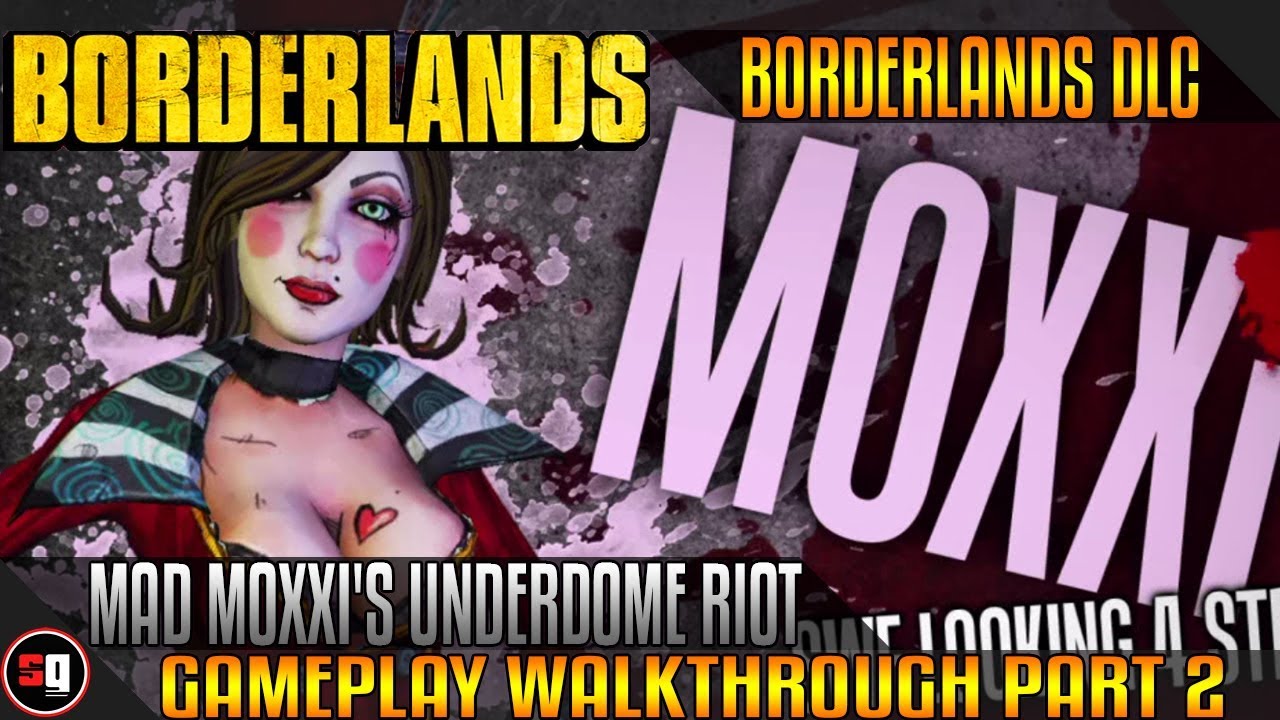 Borderlands Mad Moxxi s Underdome Riot DLC Walkthrough Part 2 Master McCloud YouTube borderlands-mad-moxxi-s-underdome-riot-dlc-walkthrough-part-2-master-mccloud-youtube