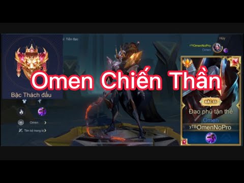 Liên Quân Mobile : Omen Chiến Thần Độc Cô Cầu Bại