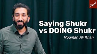 Building a Legacy of Gratitude | Friday Khutbah | Nouman Ali Khan