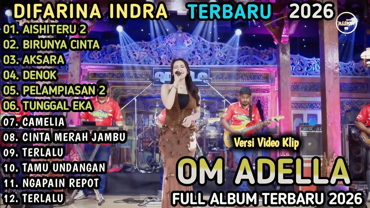 AISHITERU 2 - Difarina Indra - BIRUNYA CINTA - OM ADELLA FULL ALBUM
