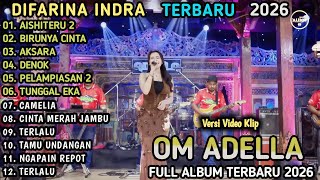 Aishiteru 2  Difarina Indra  Birunya Cinta  Om Adella  Album
