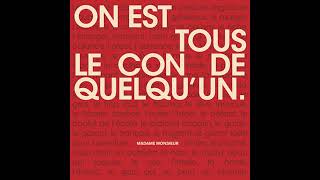 Madame Monsieur - On est tous le con de quelqu'un screenshot 2