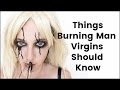 Things all Burning Man First Timers Should Know