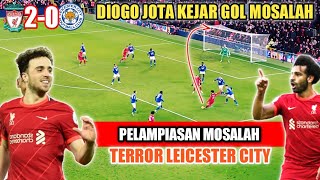 LIVERPOOL LIBAS LEICESTER CITY❗DIOGO JOTA CETAK BRACE🔥MAKIN GACOR KEJAR MOSALAH👏YNWA #Trending screenshot 4