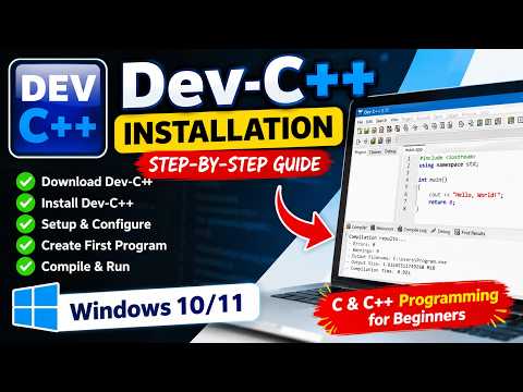 Dev-C++ Installation Tutorial | How to Download & Install Dev-C++ on Windows | C/C++ Programming