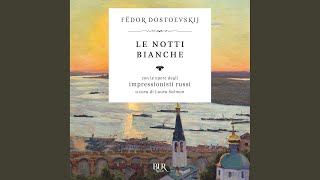 Capitolo 65 - Le notti bianche