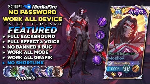 Script Skin Moskov Abyss Doom Incarnate No Password Mediafire | Full Effect Voice - Patch Terbaru