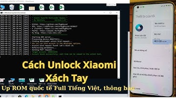 Unlock Bootloader + Cài MIUI TN Cho Xiaomi Mi 10S | Unlock Xiaomi Xách Tay Thành Công 100%