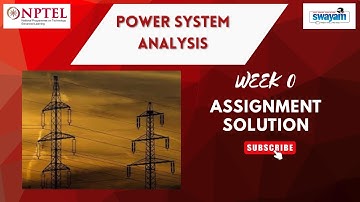 NPTEL Power System Analysis Week 0 Assignment Answers | NOC25-EE169 | IIT Kharagpur