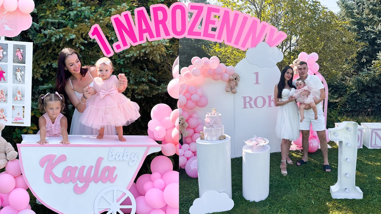 Oslava prvních narozenin 💕 KAYLA 💕 VLOG