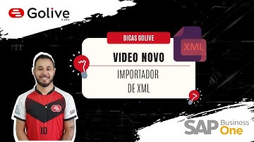 DICAS GOLIVE - SAP Business One - Importador XML