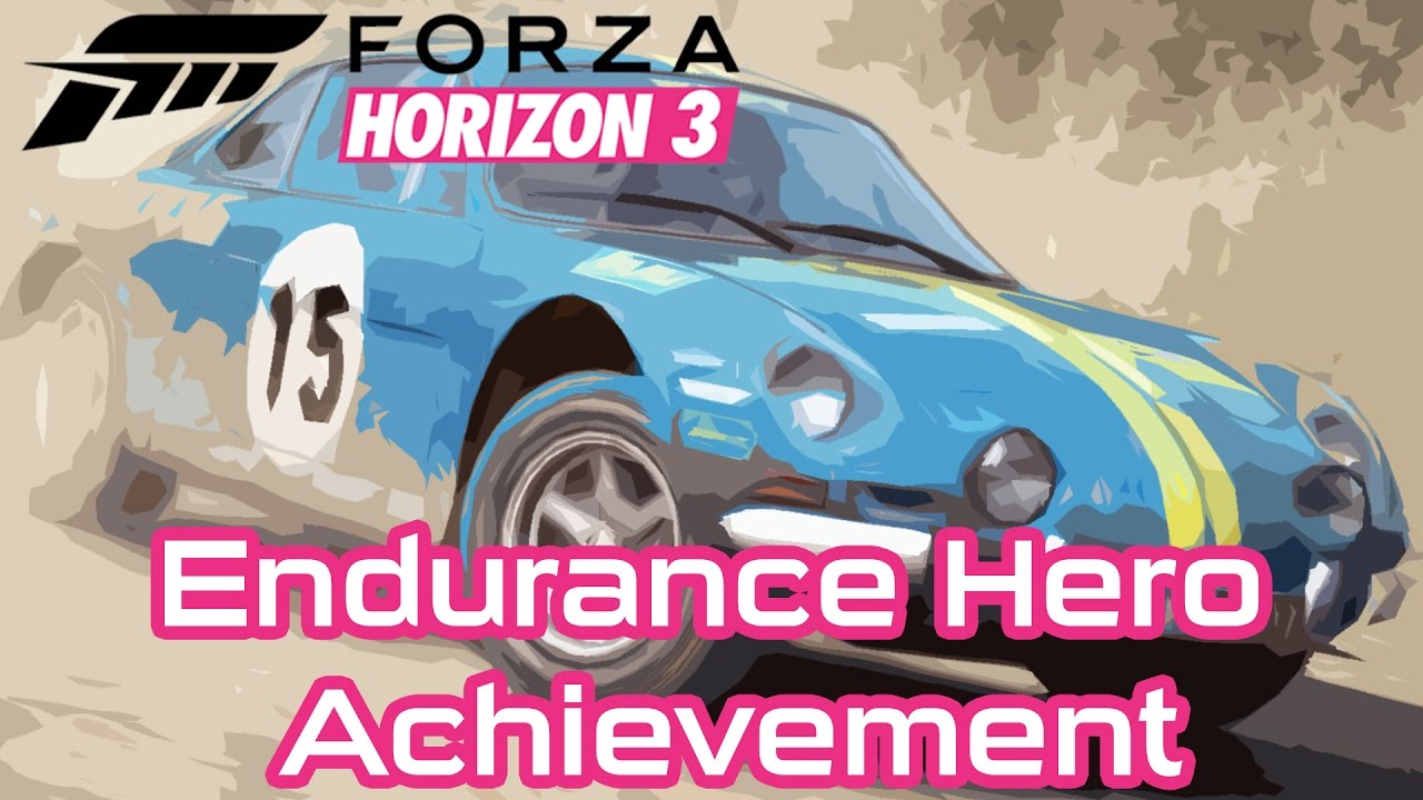 Forza Horizon 3 Endurance Hero Achievement. - YouTube