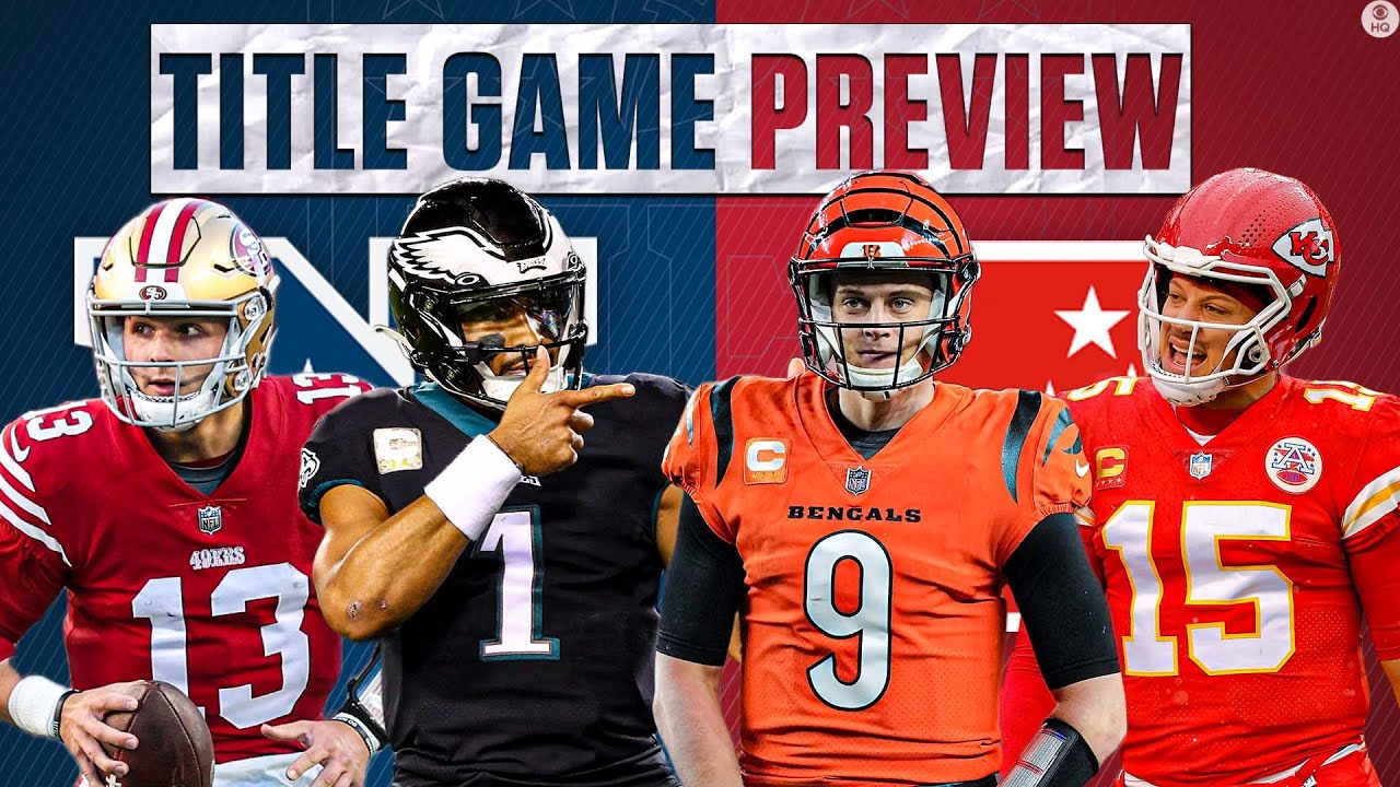 NFC/AFC Championship PREVIEW: EARLY PICKS for 49ers vs Eagles & Bengals vs Chiefs I CBS Sports HQ
