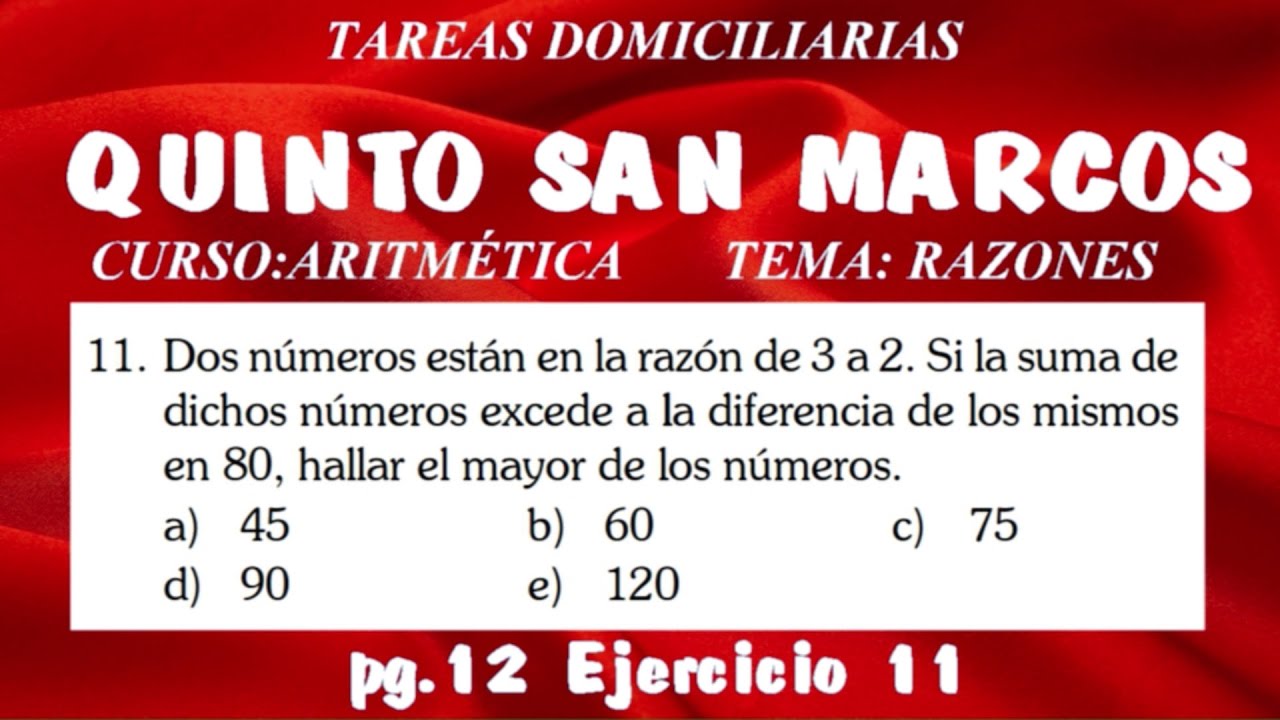 ARITMÉTICA - RAZONES - TAREA 01- PG.12 PREGUNTA 11