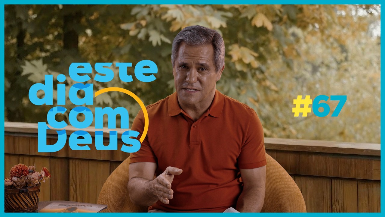#67 Coragem de honrar   | Este Dia Com Deus - Pr. Gilson Brito