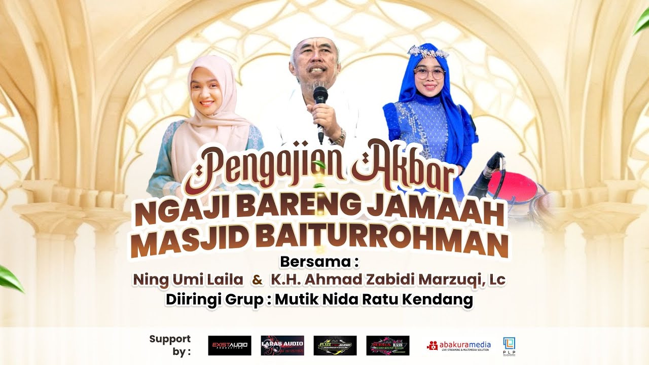LIVE NING UMI LAILA DAN GRUP MUTIK NIDA RATU KENDANG | NGAJI BARENG JAMAAH MASJID BAITURROHMAN