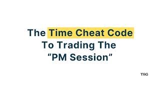 Cheat Code to Trading The PM Session | The Rigged Game