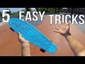 5 Easy Beginner Penny Board Tricks