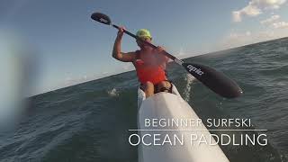 Beginner Surfski, Ocean Paddling Introduction