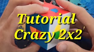 Tutorial Crazy 2x2 de Sengso