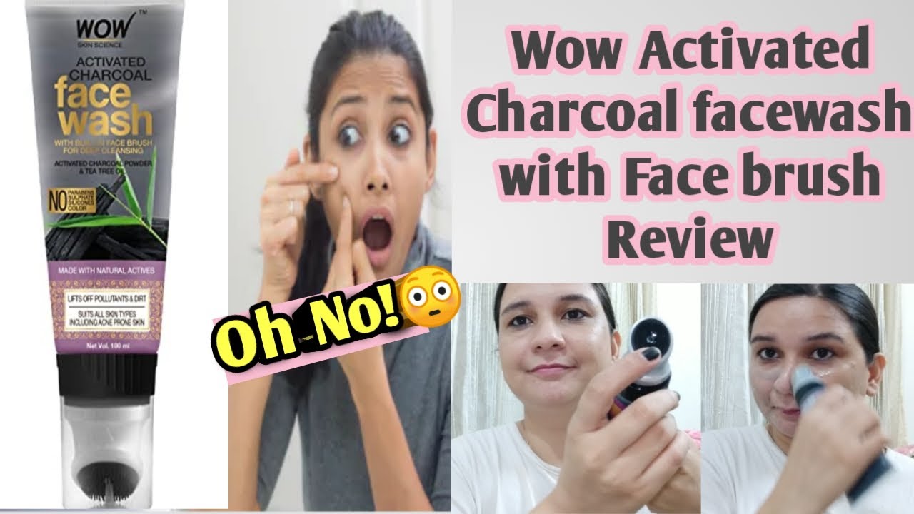 *New* Wow Skin Science Activated Charcoal facewash with Built-in Face brush Review ll