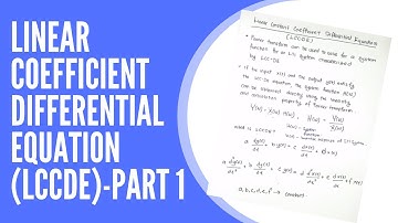 Lecture 4.24: SnS- Linear Constant Coefficient Differential Equation (LCCDE) - Part 1