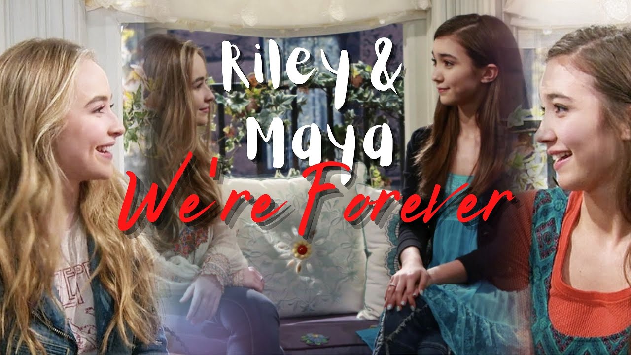 Riley & Maya - We're Forever