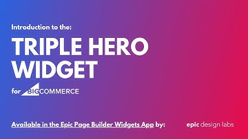 Triple Hero Widget for BigCommerce in Epic Page Builder Widgets App