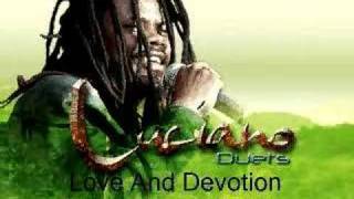 Luciano- Love And Devotion- Shanty Town Riddim chords