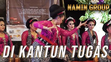 DI KANTUN TUGAS || NAMIN GROUP || JOGED JAIPONG || ALAKATUNG STUDIO