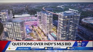Questions over Indy's Major League Soccer bid by FOX59 News 229 views 2 days ago 2 minutes, 6 seconds