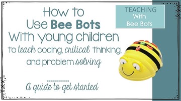 Using BeeBots with Young Children
