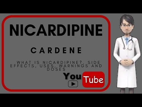 💊What is NICARDIPINE?. Side effects, doses, warnings, uses and benefits of NICARDIPINE (CARDENE).