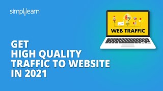 Get High Quality Traffic To Website In 2026  Website Traffic Hacks  SEO Tips  Simplilearn