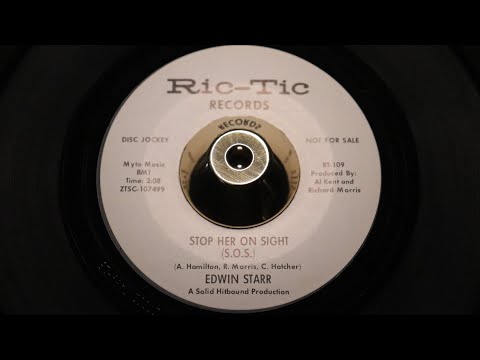 Edwin Starr – Stop Her On Sight (S.O.S.) - Ric-Tic Records – RT-109
