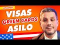  visas asilo y green cards de usa