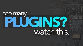 STOP BUYING AUDIO PLUGINS - Here's Why!