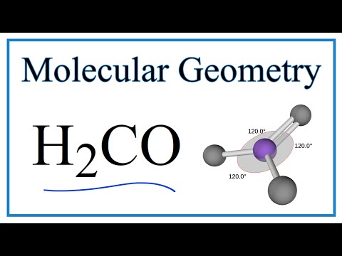 H2CO (Formaldehyde) Molecular Geometry, Bond Angles (and Electron Geometry)