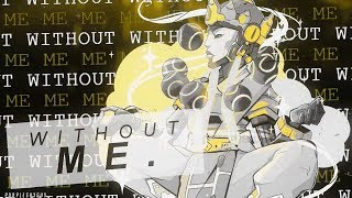 HBS. Without Me Overwatch MEP