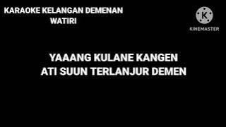 KARAOKE LIRIK KELANGAN DEMENAN