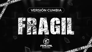 FRÁGIL (Cumbia Base) - Dj Fer Leal 2023