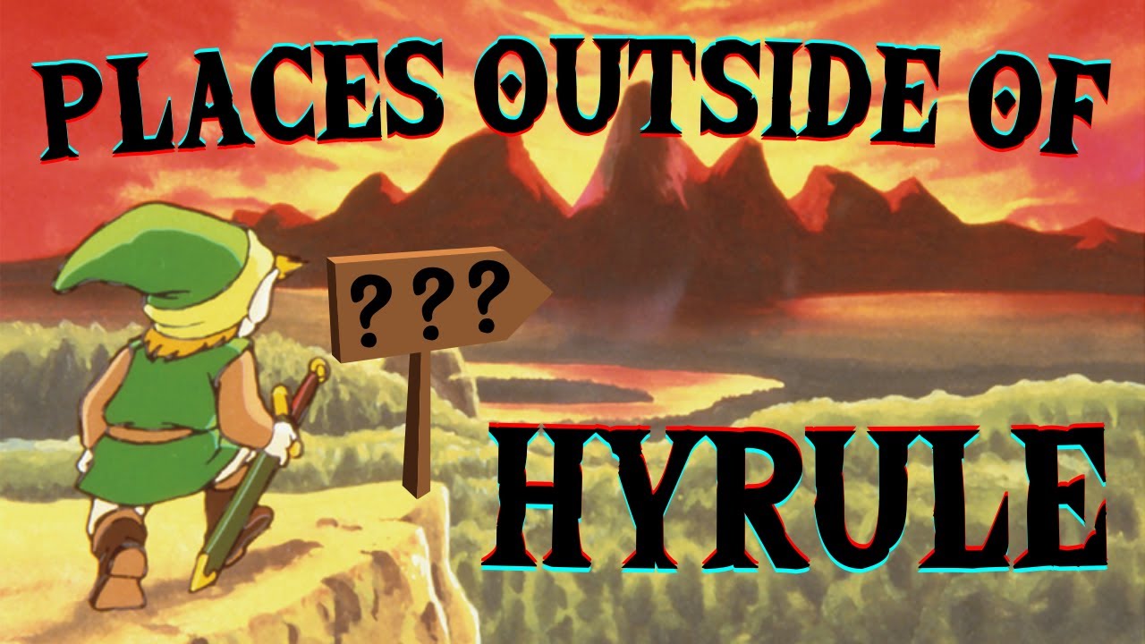 PLACES OUTSIDE OF HYRULE KINGDOM! The Legend Of Zelda