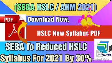 HSLC 2021 NEW REDUCED SYLLABUS DOWNLOAD // CLASS 10 30% REDUCED SYLLABUS 2021 // MATHANTRIX