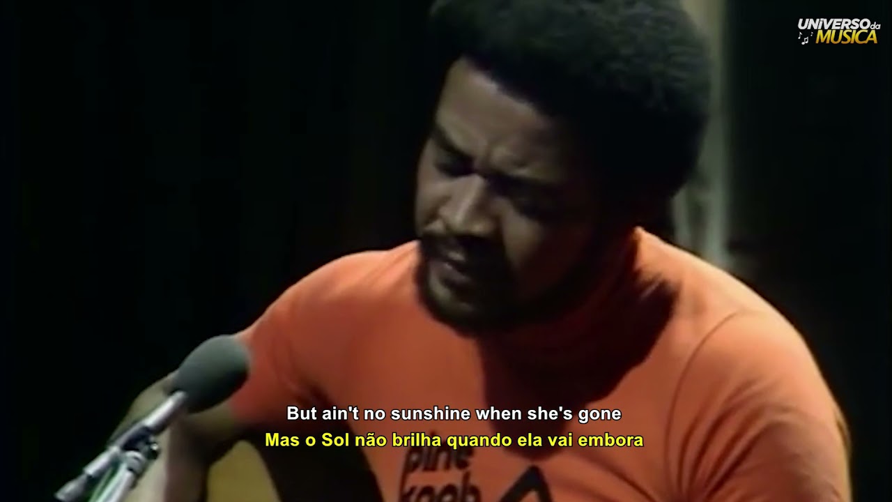 Bill Withers - Ain't No Sunshine (BBC 1973) Legendado em (Português BR e Inglês)