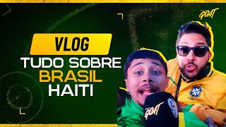 BRASIL X HAITI: VLOG DA VITÓRIA DA SELEÇÃO BRASILEIRA NA COPA DO MUNDO!