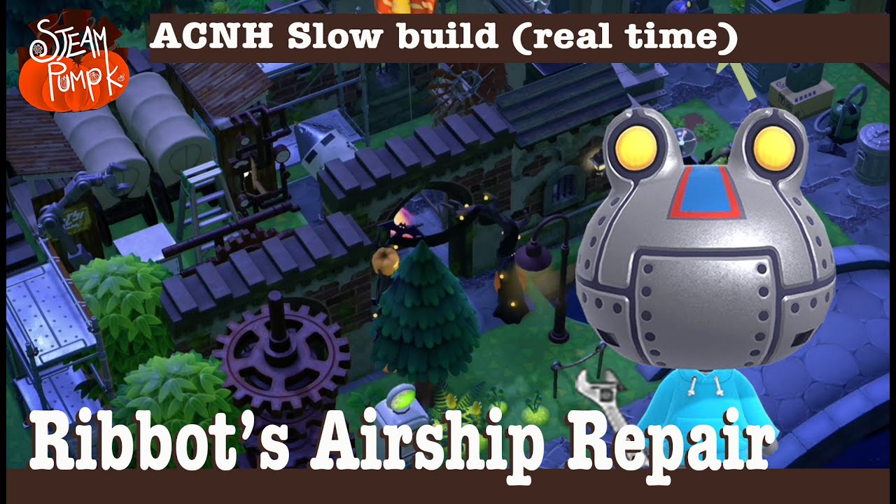ACNH slow (real time) build Ribbot's Airship Repair Shop YouTube