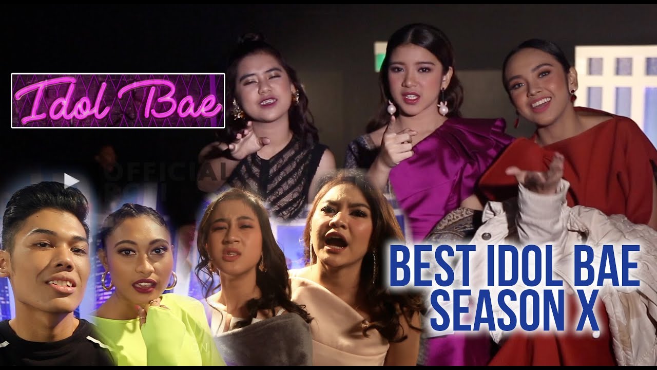 MOMENT TER...IDOL BAE SEASON X