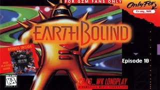 Earthbound Longplay Episode 10