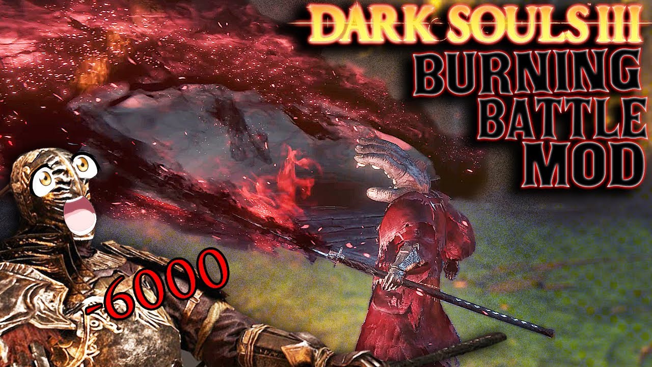 I Found A DS2 Weapon That Does 6K DAMAGE?!? DS3 Burning Battle Mod
